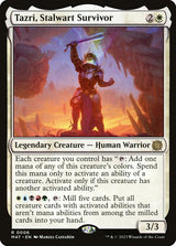 Tazri, Stalwart Survivor (MAT)