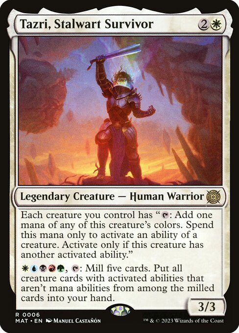 Tazri, Stalwart Survivor (MAT)