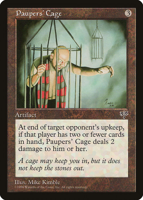 Paupers' Cage (MIR #314)