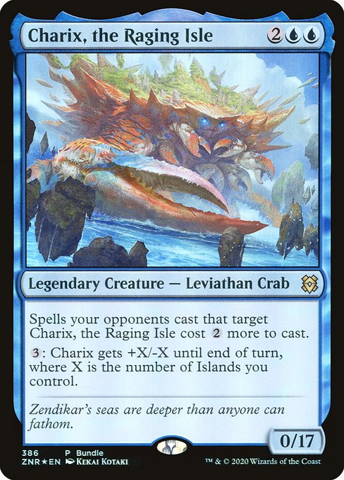 Charix, the Raging Isle (ZNR #386)