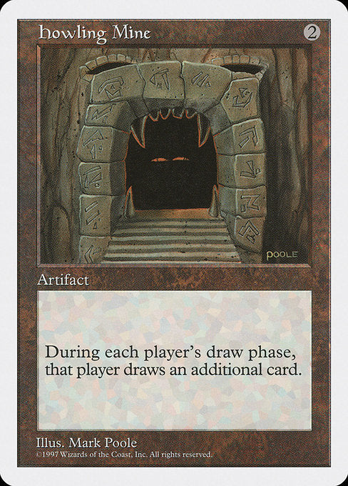 Howling Mine (5ED)