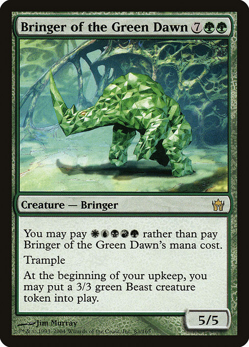 Bringer of the Green Dawn (5DN #83)