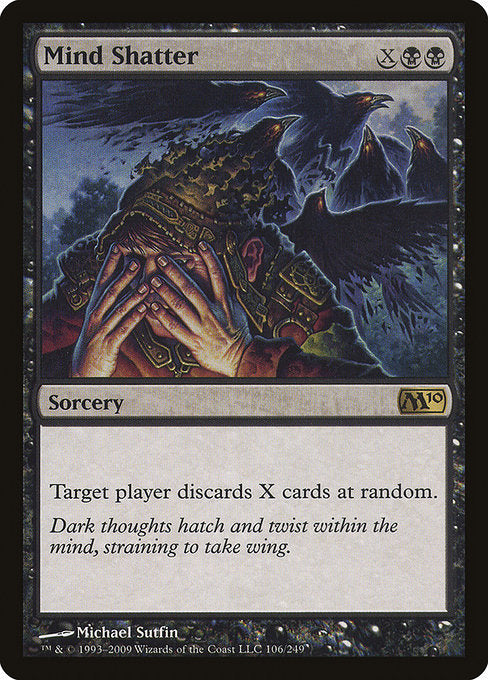 Mind Shatter (M10 #106)