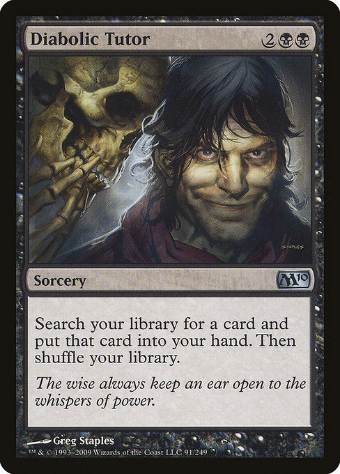 Diabolic Tutor (M10 #91)