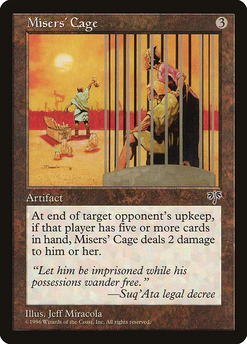 Misers' Cage (MIR)