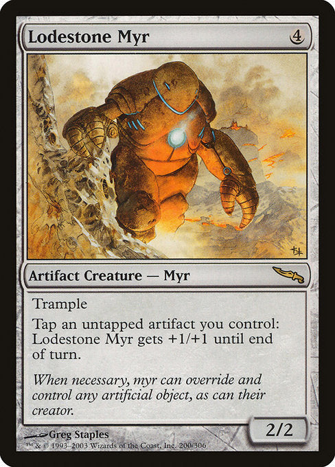 Lodestone Myr (MRD #200)